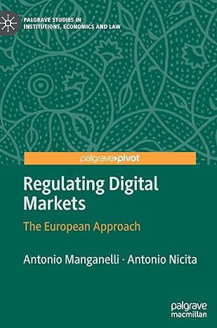 regulating digital markets the european approach 1st edition antonio manganelli ,antonio nicita 3030893871,