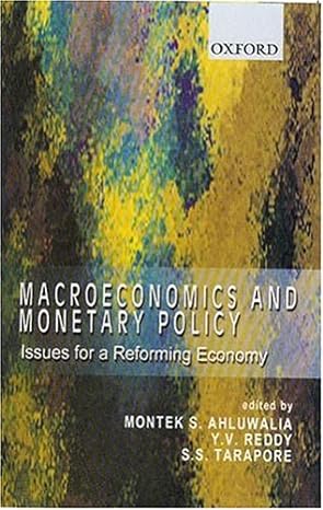 macroeconomics and monetary policy issues for a reforming economy 1st edition montek s ahluwalia ,y v reddy