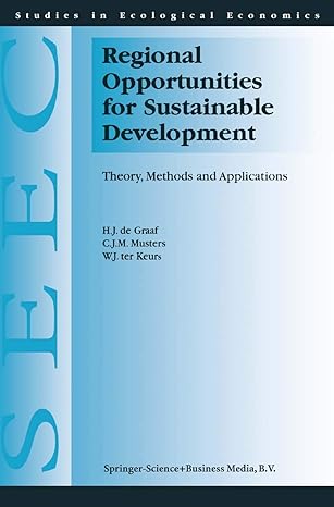 regional opportunities for sustainable development theory methods and applications 1999th edition h j de