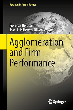 agglomeration and firm performance 1st edition fiorenza belussi ,jose luis hervas oliver 3319905740,