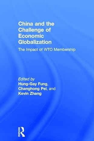 china and the challenge of economic globalization the impact of wto membership 1st edition hung gay fung ,pei