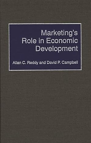 marketings role in economic development 1st edition david p campbell ,allan reddy 9783540499008,