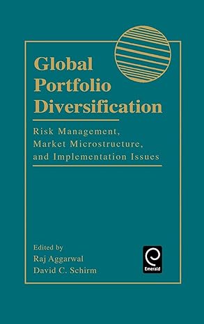 global portfolio diversification risk management market microstructure and implementation issues 1st edition