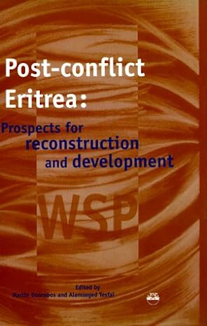 post conflict eritrea prospects for reconstruction and development 1st edition martin doornbos ,alemseged