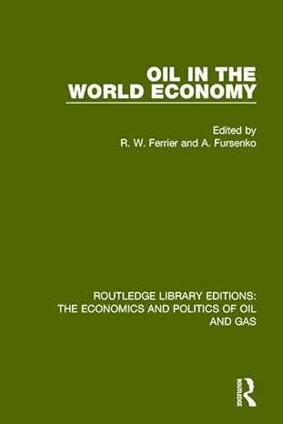 oil in the world economy 1st edition r w ferrier ,a fursenko 1138648450, 978-1138648456