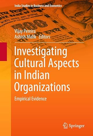 investigating cultural aspects in indian organizations empirical evidence 2015th edition vijay pereira