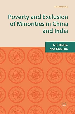 poverty and exclusion of minorities in china and india 2nd edition a s bhalla ,dan luo 3319539361,