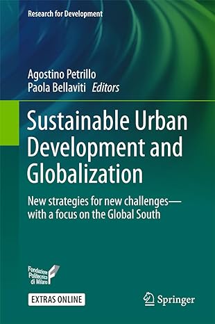 sustainable urban development and globalization new strategies for new challenges with a focus on the global