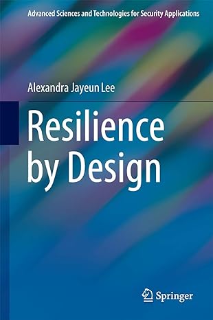 resilience by design 1st edition alexandra jayeun lee 3319306391, 978-3319306391