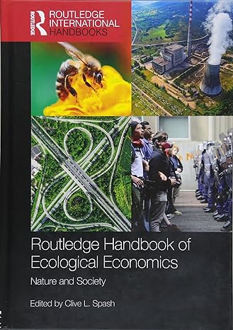 routledge handbook of ecological economics nature and society 1st edition clive l spash 1138931519,