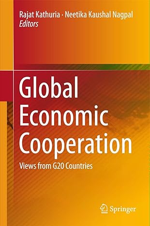 global economic cooperation views from g20 countries 1st edition rajat kathuria ,neetika kaushal nagpal