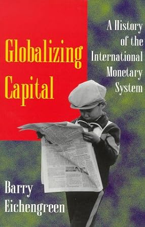 globalizing capital 1st edition barry eichengreen 069102880x, 978-0691028804
