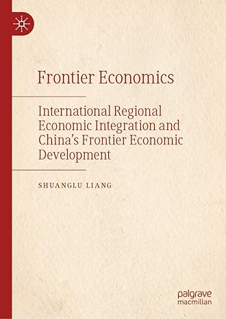 international regional economic integration and the development of chinas borderland economies international