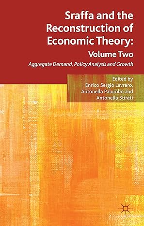 sraffa and the reconstruction of economic theory volume two aggregate demand policy analysis and growth