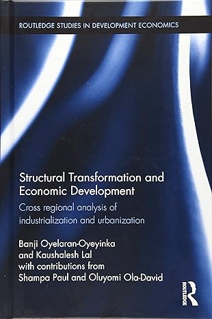 structural transformation and economic development cross regional analysis of industrialization and
