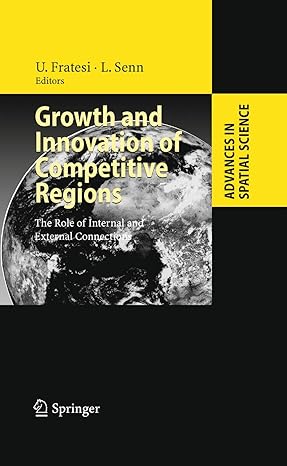 growth and innovation of competitive regions the role of internal and external connections 2009th edition ugo