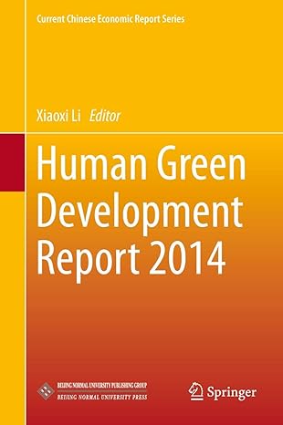 human green development report 2014 2014th edition xiaoxi li 366243590x, 978-3662435908