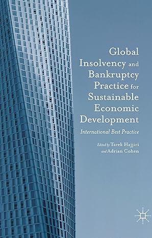 global insolvency and bankruptcy practice for sustainable economic development international best practice