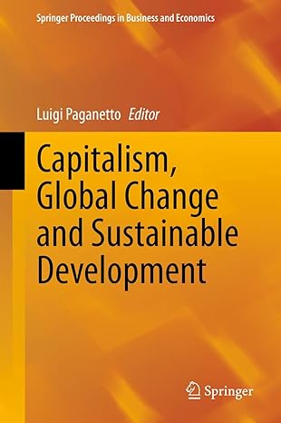 capitalism global change and sustainable development 1st edition luigi paganetto 3030461424, 978-3030461423