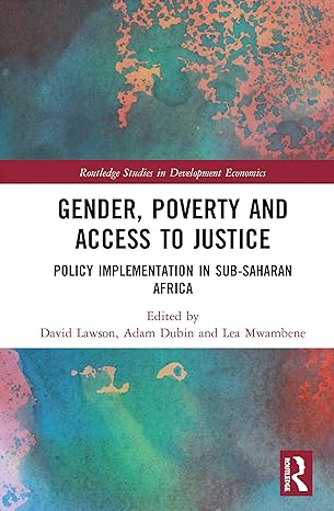 gender poverty and access to justice policy implementation in sub saharan africa 1st edition david lawson