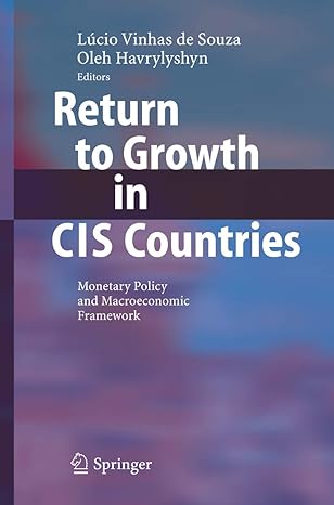 return to growth in cis countries monetary policy and macroeconomic framework 2006th edition lucio vinhas de
