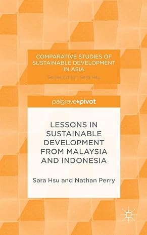 lessons in sustainable development from malaysia and indonesia 2014th edition s hsu ,n perry 1137353074,