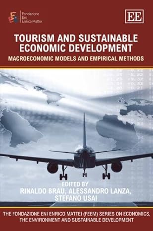 tourism and sustainable economic development macroeconomic models and empirical methods 1st edition rinaldo