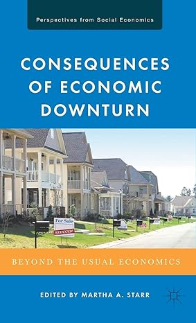 consequences of economic downturn beyond the usual economics 2011th edition m starr 0230105319, 978-0230105317