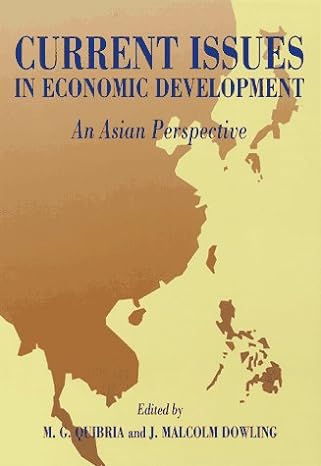 current issues in economic development an asian perspective 1st edition m g quibria ,j m dowling jr
