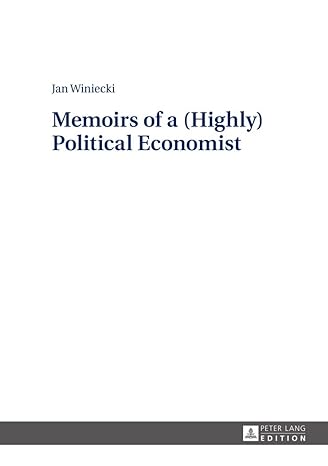 memoirs of a political economist new edition jan winiecki 3631668791, 978-3631668795