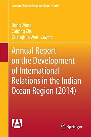 annual report on the development of international relations in the indian ocean region 2015th edition rong