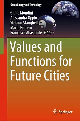 values and functions for future cities 1st edition giulio mondini ,alessandra oppio ,stefano stanghellini