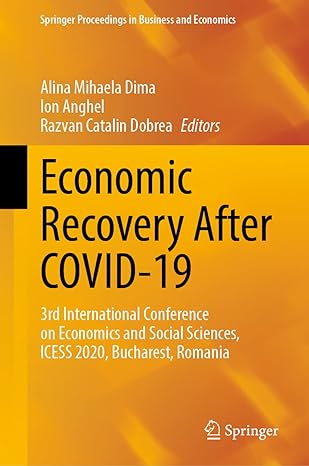 economic recovery after covid 19 3rd international conference on economics and social sciences icess 2020