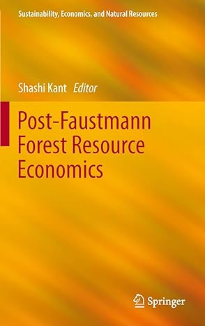 post faustmann forest resource economics 2013th edition shashi kant 9400757778, 978-9400757776