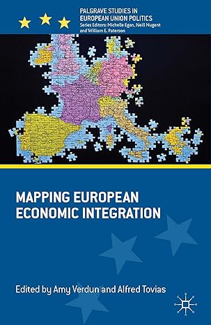 mapping european economic integration 2013th edition a verdun ,a tovias 023035615x, 978-0230356153