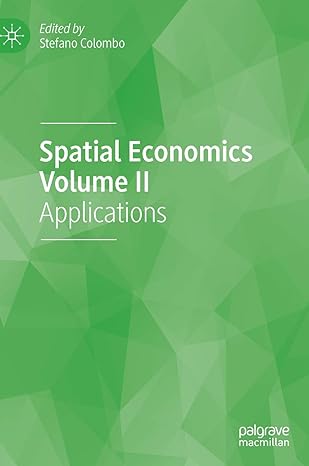 spatial economics volume ii applications 1st edition stefano colombo 303040093x, 978-3030400934