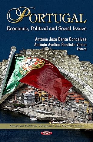 portugal economic political and social issues uk edition antonio jose bento goncalves ,antonio avelino