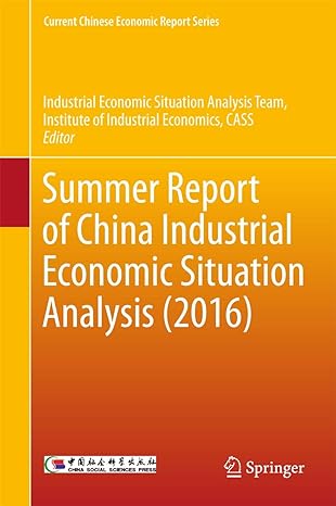 summer report of china industrial economic situation analysis 1st edition industrial economic situation