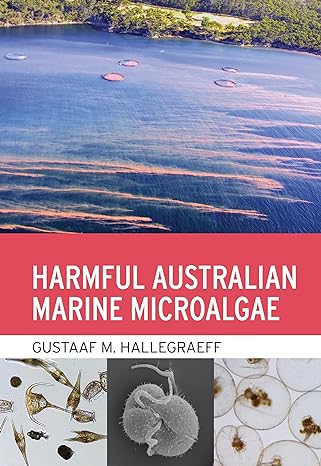 harmful australian marine microalgae 1st edition gustaaf m hallegraeff 1486317995, 978-1486317998