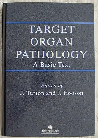 target organ pathology a basic text 1st edition j turton ,j hooson 0748401571, 978-0748401574