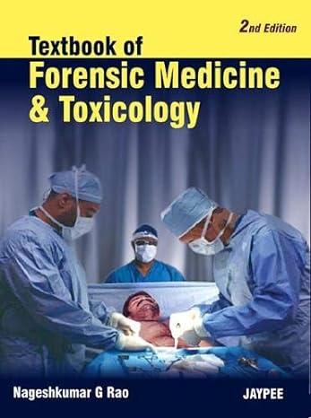 textbook of forensic medicine and toxicology 2nd edition nageshkumar g rao 8184487061, 978-8184487060