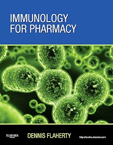 immunology for pharmacy 1st edition dennis flaherty phd 0323069479, 978-0323069472