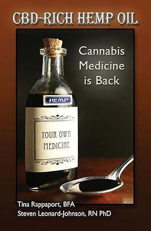 cbd rich hemp oil cannabis medicine is back 1st edition steven leonard johnson ,tina rappaport 1499533357,