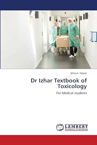 dr izhar textbook of toxicology for medical students 1st edition izharul hasan 3659230189, 978-3659230189