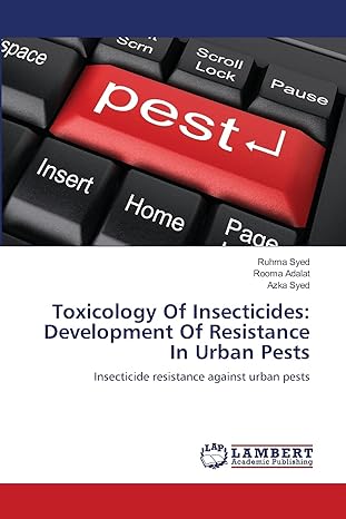 toxicology of insecticides development of resistance in urban pests insecticide resistance against urban