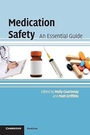 medication safety an essential guide 1st edition molly courtenay ,matt griffiths 0521721636, 978-0521721639