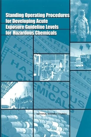 standing operating procedures for developing acute exposure guideline levels for hazardous chemicals 1st