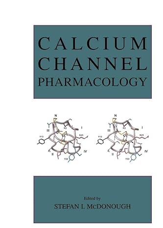 calcium channel pharmacology 2004th edition stefan i mcdonough 1461348609, 978-1461348603