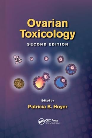 ovarian toxicology 2nd edition patricia b hoyer 1138199850, 978-1138199859