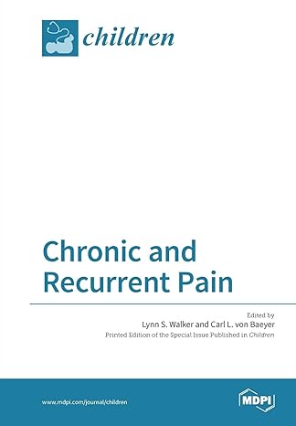 chronic and recurrent pain 1st edition lynn s walker ,carl l von baeyer 3038424161, 978-3038424161